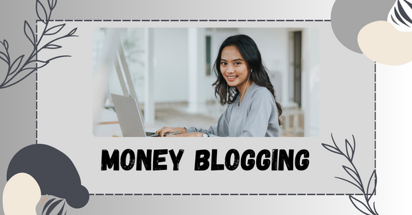 How To Make money by blogging