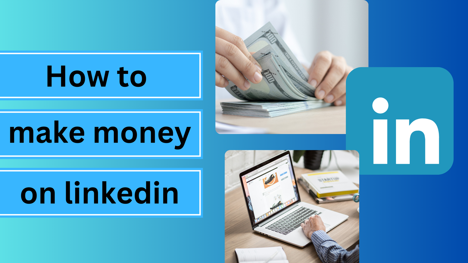 How to make money on linkedin