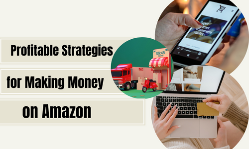 How to Make Money on Amazon